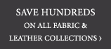 Save Hundreds on Fabric & Leather