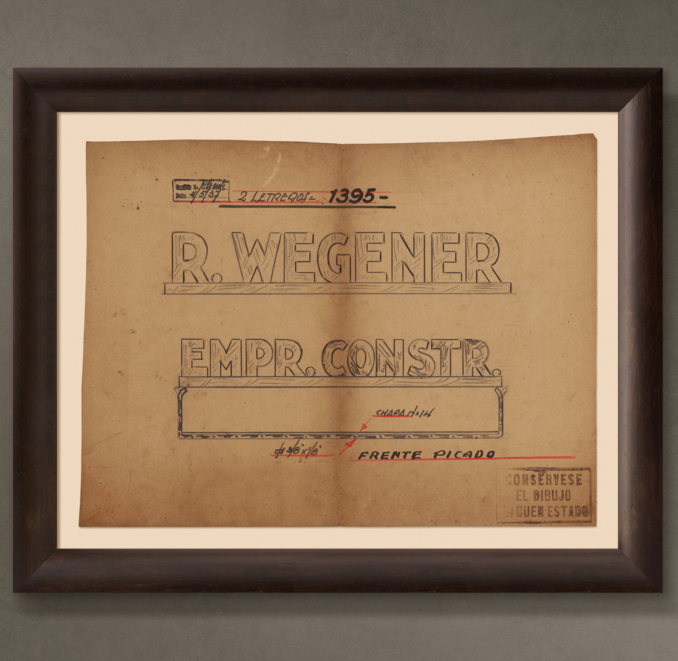 R. Wegener Empr. Constr. Letrero ("R. Wegener - Building Company Sign"), 1937