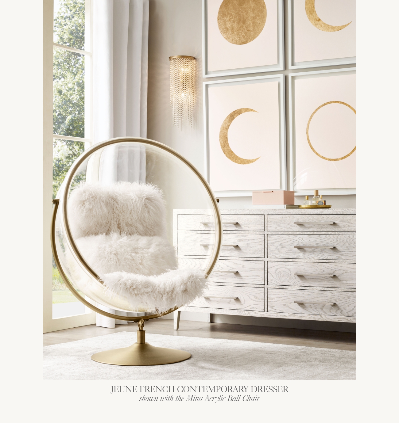  JEUNE FRENCH CONTEMPORARY DRESSER shown with the Mina Acrylic Ball Chair 