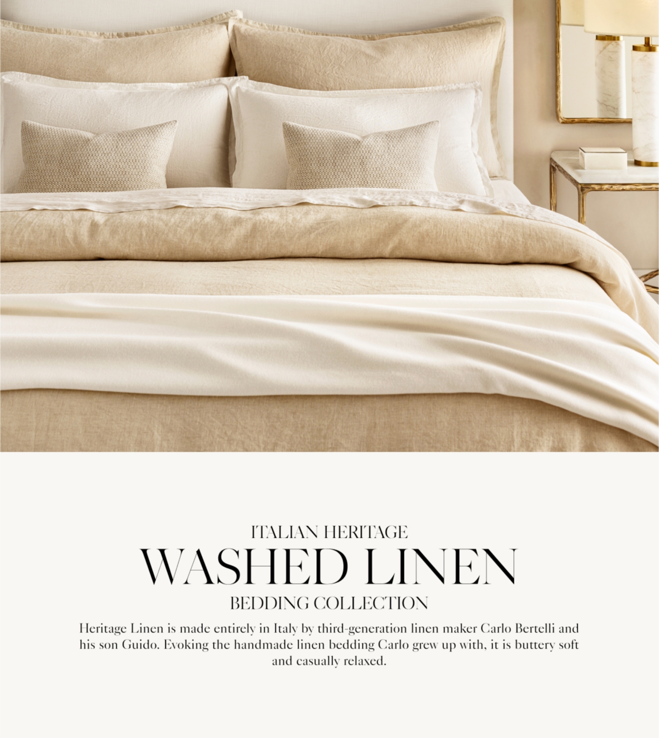 La Dolce Vita. Italian Heritage Washed Linen Bedding by Carlo Bertelli,  Florence. - Restoration Hardware