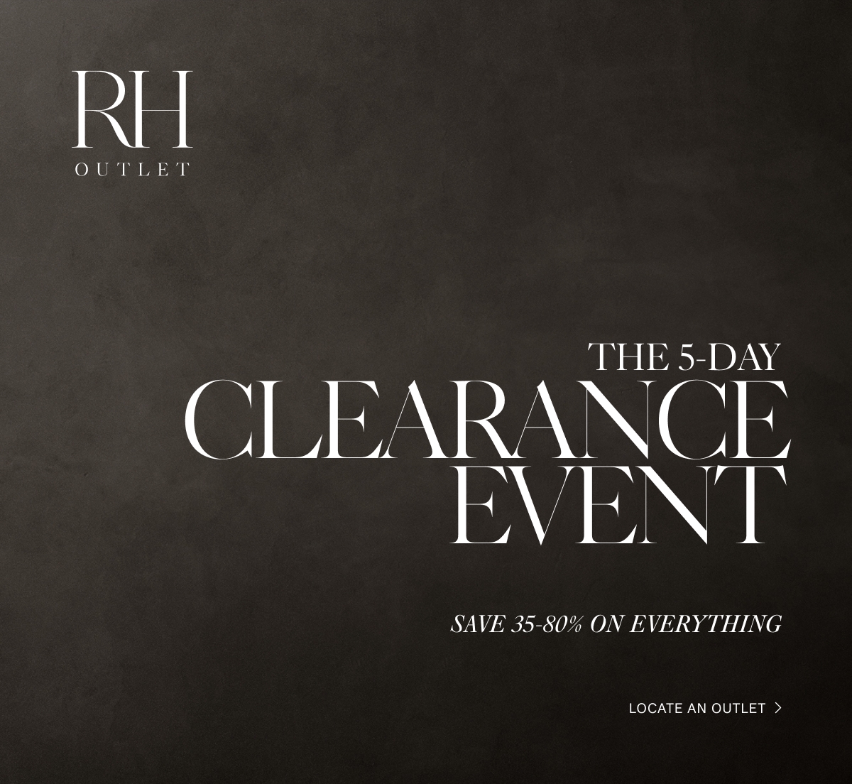 Discover Storewide Savings at the 5Day Clearance Event RH