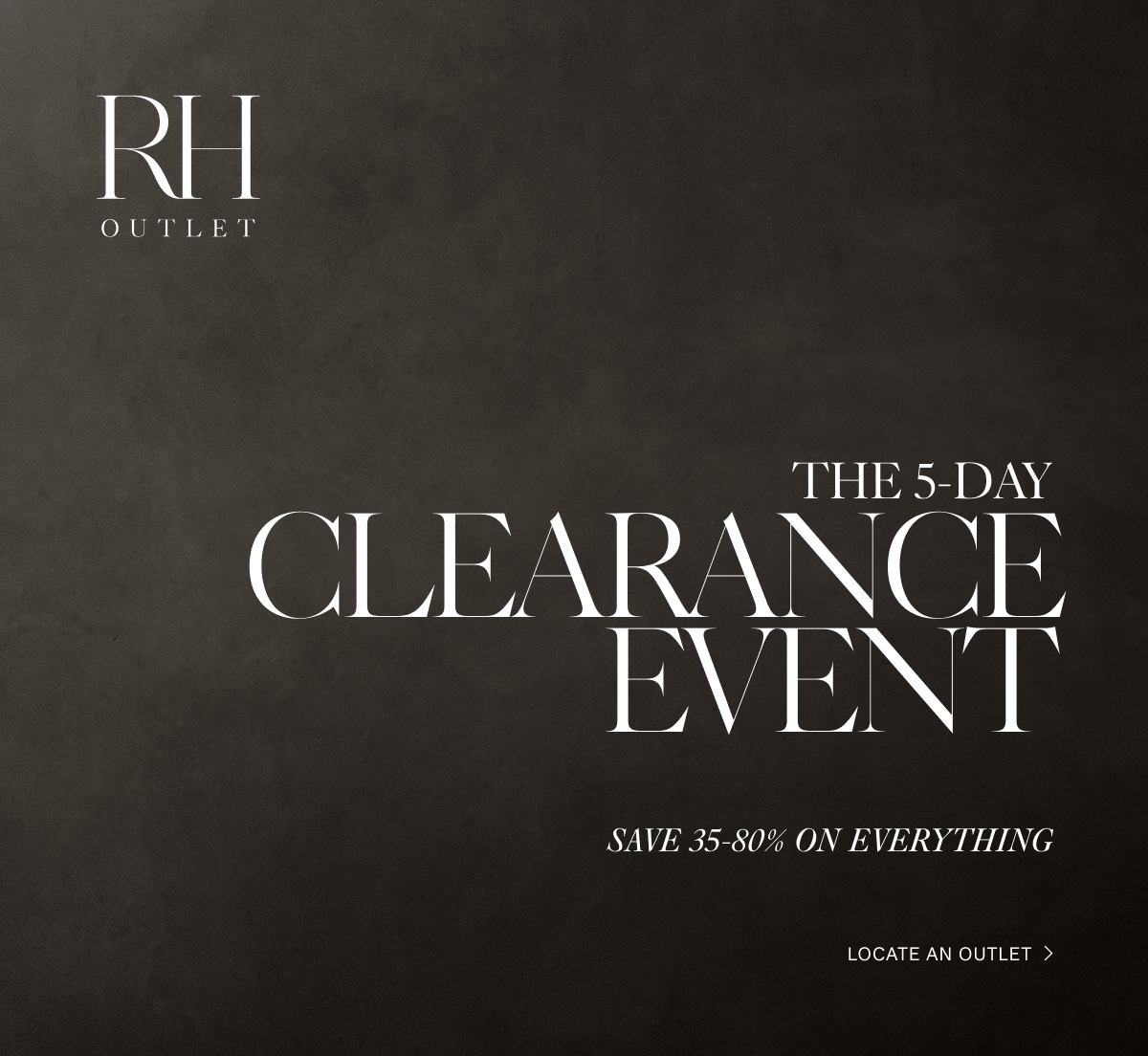 https://media.restorationhardware.com/is/image/rhis/111023_The5-DayClearanceEvent_US_01?wid=1200&qlt=100