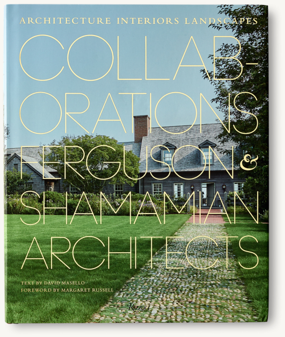 Collaborations: Ferguson & Shamamian Architects