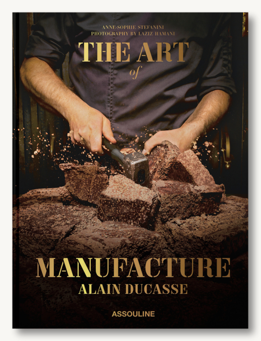 The Art Of Manufacture: Alain Ducasse